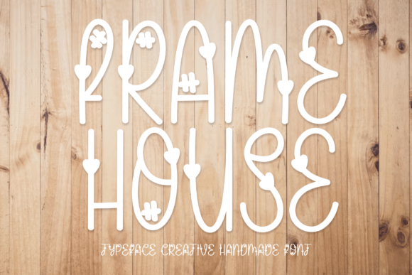 Frame House: A Sweet Display Font for Handmade Labels, Invitations & More
