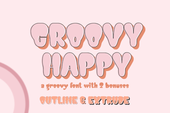 Groovy Happy: A Designer’s Take on This Playful Display Font