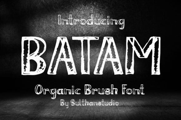 How Batam Brush Font Can Elevate Your Small Business Branding