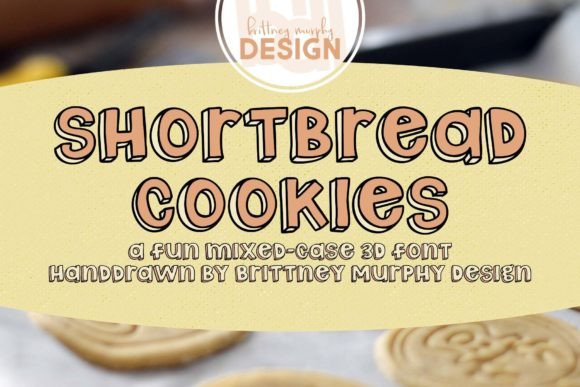 Shortbread Cookies Font: A Sweet Touch for Crafty Creations